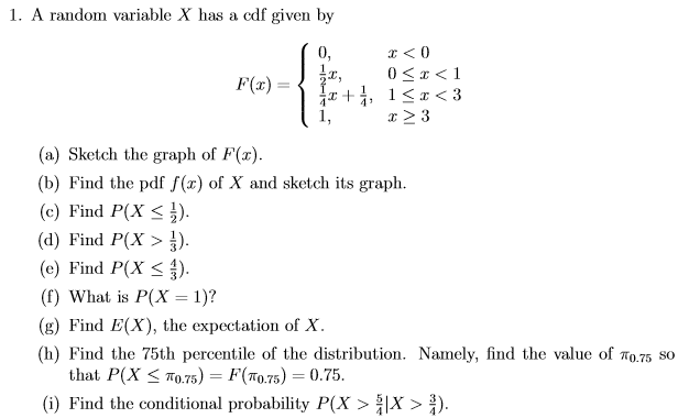 Solved 1 A Random Variable X Has A Cdf Given By 0 A S Chegg Com