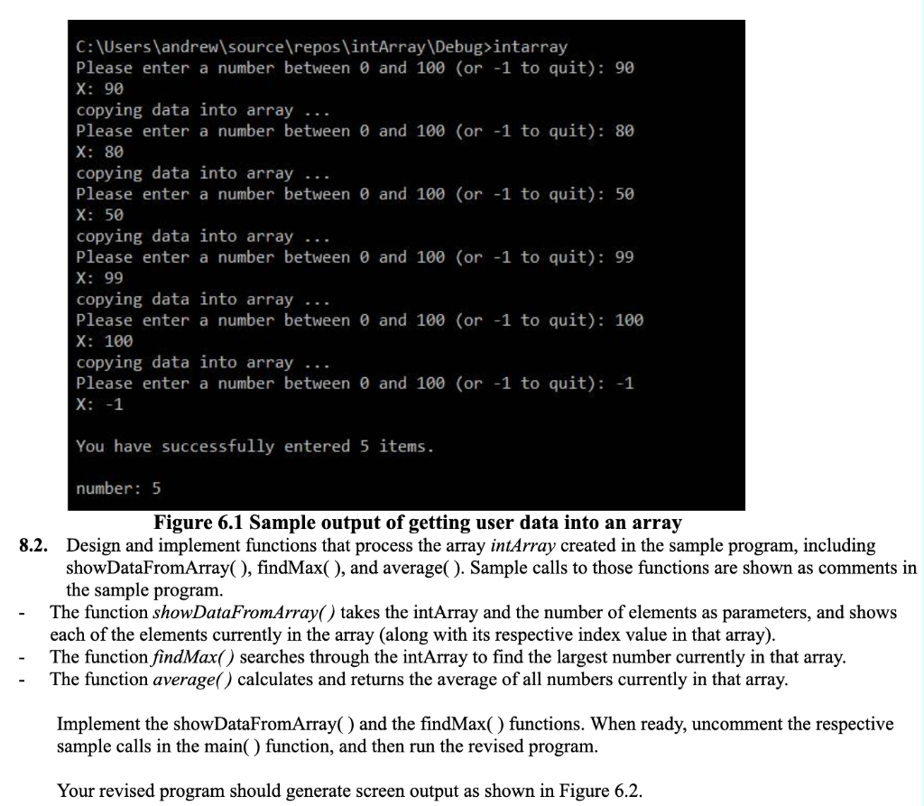 C:Usersandrew sourcereposintArray Debug intarray Please enter a number between 0 and 100 (or -1 to quit) 90 X: 90 copyin