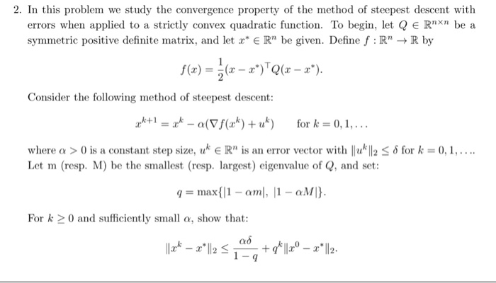 optimization - How to show that the method of steepest descent does not  converge in a finite number of steps? - Mathematics Stack Exchange