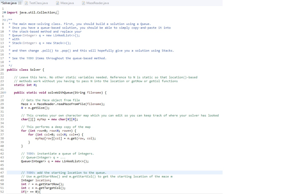 Solved Using Queues Stacks Completing Implementation Maze Solver Addition Starter Code Ten Maze F Q