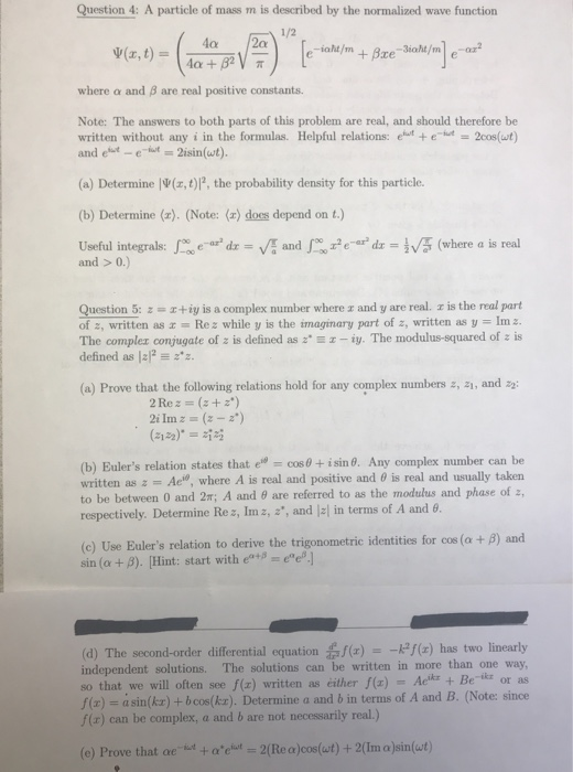 Solved Question 4 A Particle Of Mass M Is Described By T Chegg Com