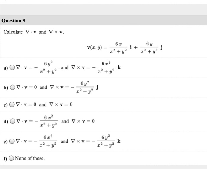 Solved Calculate Nabla V And Nabla Times V V X Y 6x Chegg Com