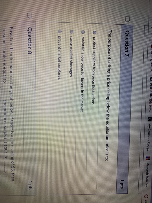 Solved Question 7 1 Pts The Purpose Of Setting A Price Ce