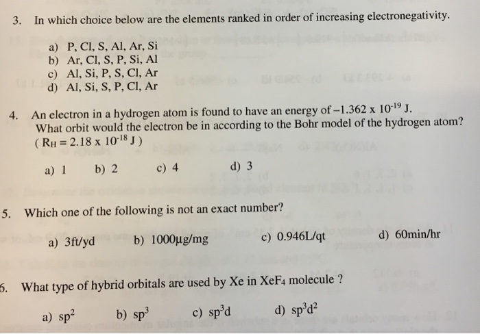 Solved 3 In Which Choice Below Are The Elements Ranked I Chegg Com