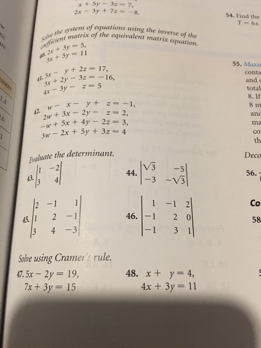 Solved Solve The System Of Equations Using The Inverse Of Chegg Com