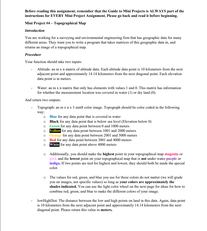 Before reading this assignment, remember that the Guide to Mini Projects is ALWAYS part of the instructions for EVERY Mini Pr