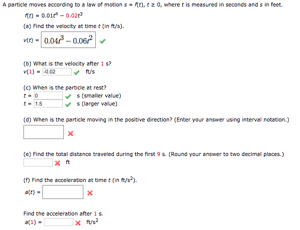 Solved A Particle Moves According To A Law Of Motion S Chegg Com