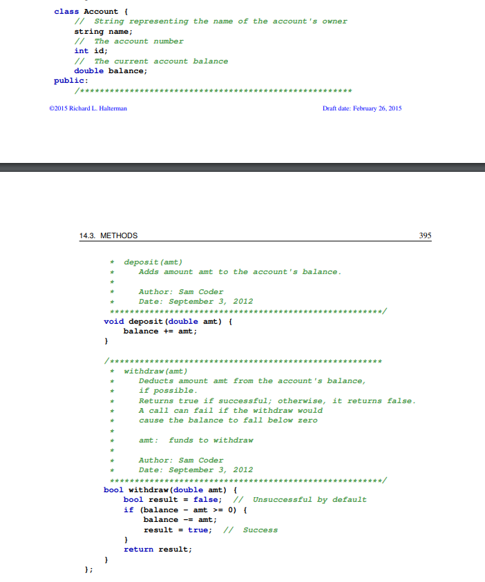 class Account ( /String representing the name of the account s owner string name The account number int id /The current acco