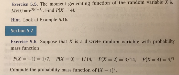 Solved Exercise 5 5 The Moment Generating Function Of Th Chegg Com