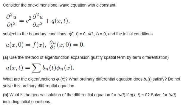 Solved Consider The One Dimensional Wave Equation With C Chegg Com