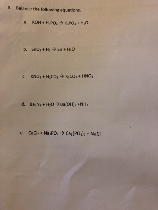 8 Balance The Following Equations D Ba3n2 H20 Chegg 