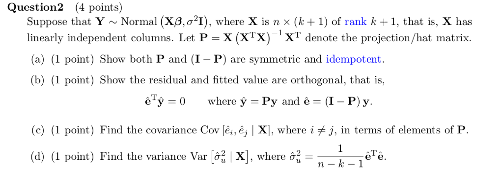 Question2 4 Points Suppose That Y Normal Xss Chegg Com