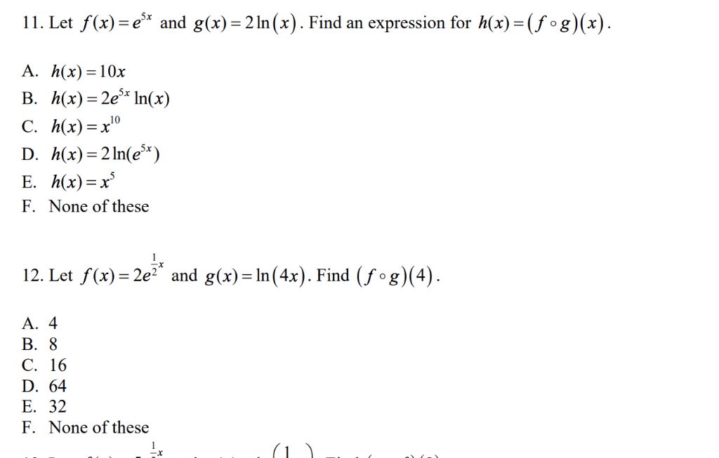 11 Let F X E And G X 2 In X Find An Expression Chegg Com