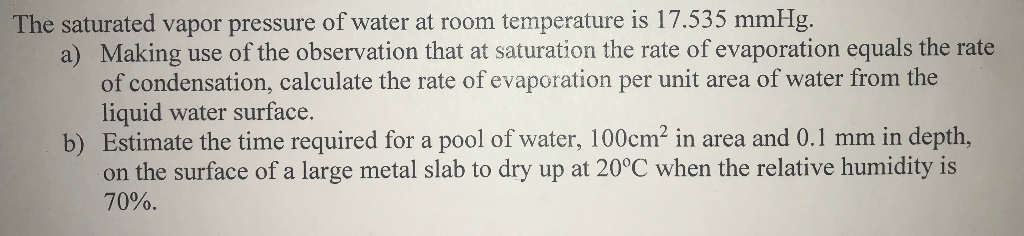 The Saturated Vapor Pressure Of Water At Room Temp