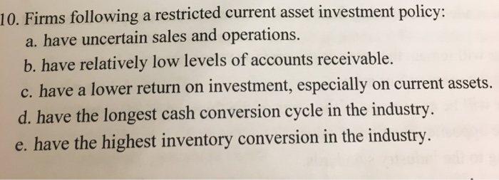 10 Firms Following A Restricted Current Asset Chegg 