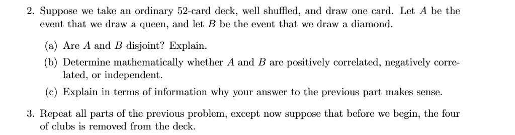 Suppose We Take An Ordinary 52 Card Deck Well Shuffled And Suppose We Take An Ordinary 52 Card Deck Well Shuffled And