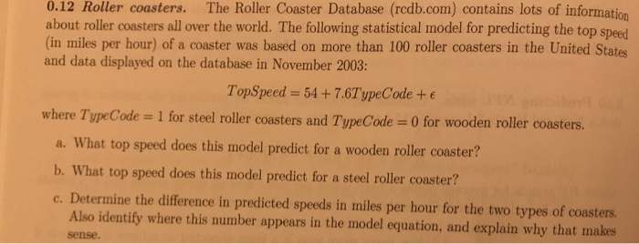Solved The Roller Coaster DataBase ( rcdb,com) contains