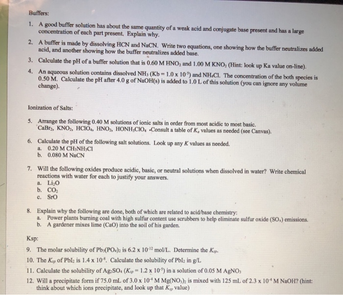 Solved Buffers A Good Buffer Solution Has About The Same Chegg Com