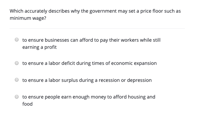 Solved Which Accurately Describes Why The Government May