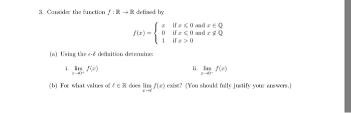 Solved 3 Consider The Function F R R Defined By F R 0 I Chegg Com