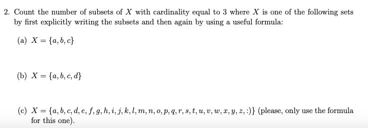 Solved 2 Count The Number Of Subsets Of X With Cardinali Chegg Com