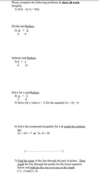 Solved Please Complete The Following Problems Show All Work Chegg Com