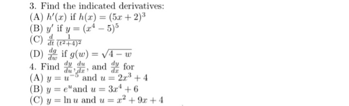 Solved 3 Find The Indicated Derivatives A H X If H X Chegg Com