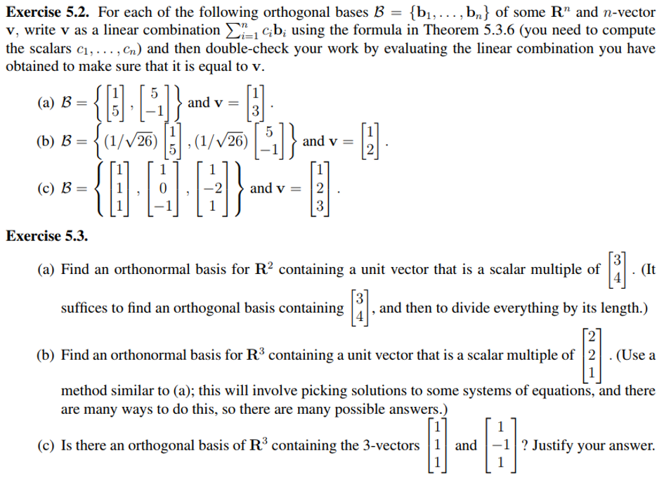 Solved Exercise 5 2 For Each Of The Following Orthogonal Chegg Com