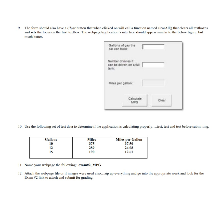 Solved Exam 2 Javascript Miles Per Gallon Calculator Du Javascript Miles Per Gallon Calculator Due Sunday December 2 9 The Form Should Also Have A Clear On That When C Will Call
