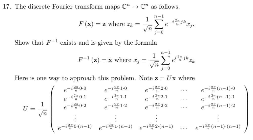 He Discrete Fourier Transform Maps Cn Cn As Foll Chegg Com