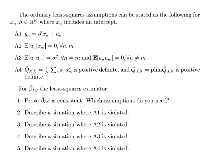 The Ordinary Least Squares Assumptions Can Be Stat Chegg Com