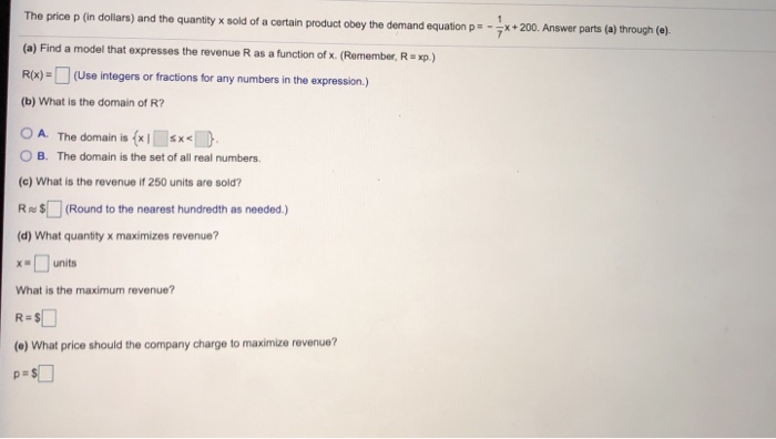 Solved The Price P In Dollars And The Quantity X Sold O Chegg Com