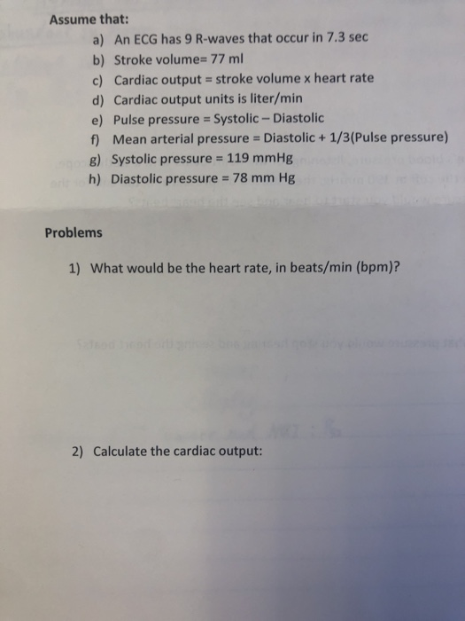 Solved Assume That A An Ecg Has 9 R Waves That Occur In Chegg Com