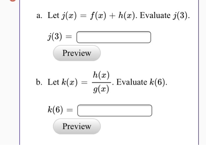 Solved A Let J X F X H X Evaluate J 3 J 3 Preview Chegg Com