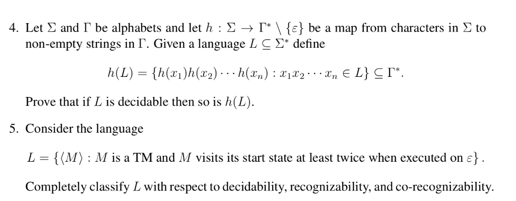 4. Let Σ and Г be alphabets and let h : Σ →「VE} be a map from characters in Σ to non-empty strings in Г. Given a language L d