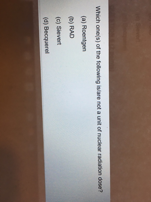 Solved Which One S Of The Following Is Are Not A Unit Of Chegg Com