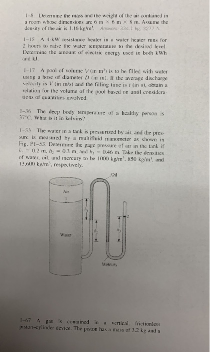 Solved 1 8 Detemine The Mass And The Weight Of The Air Co