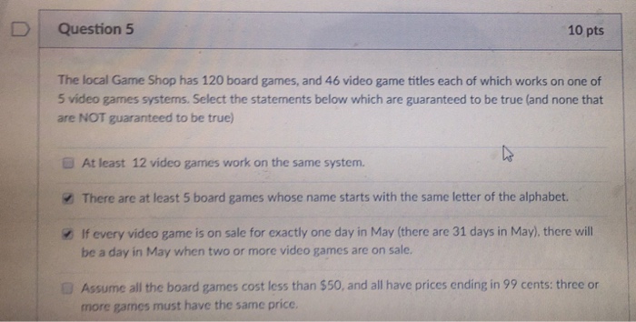 Solved The Local Game Shop Has 1 Board Games And 46 Vi Chegg Com