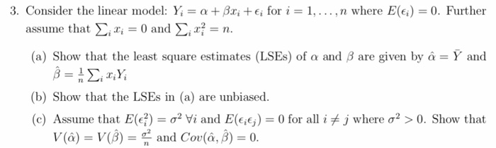 Solved 3 Consider The Linear Model Yi N Where E Ei 0 Chegg Com