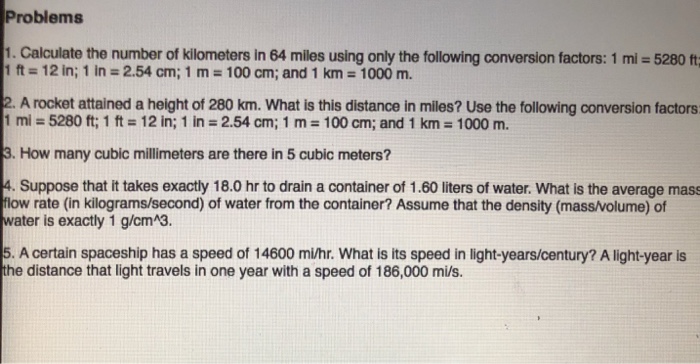 Problems 1 Calculate The Number Of Kilometers In 64 Chegg Com