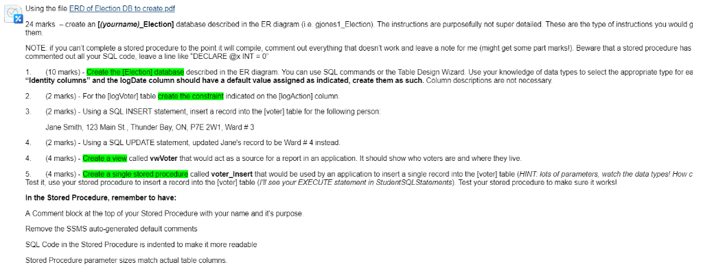 1 Using the file ERD of Election DB to create.pdf 24 marks -create an [iyourname) Election] database described in the ER diag