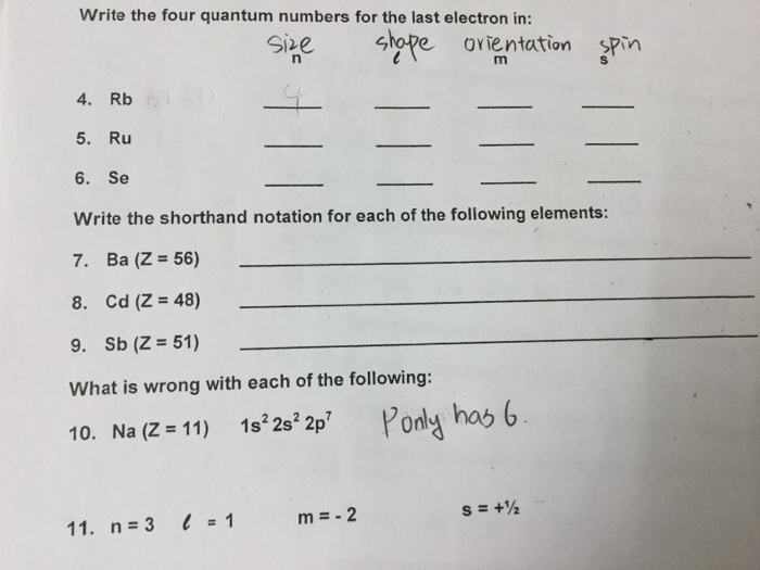 Solved Write The Four Quantum Numbers For The Last Electron Chegg Com