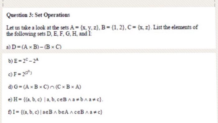 Question 3 Set Operations Let Us Take A Look At The Chegg Com