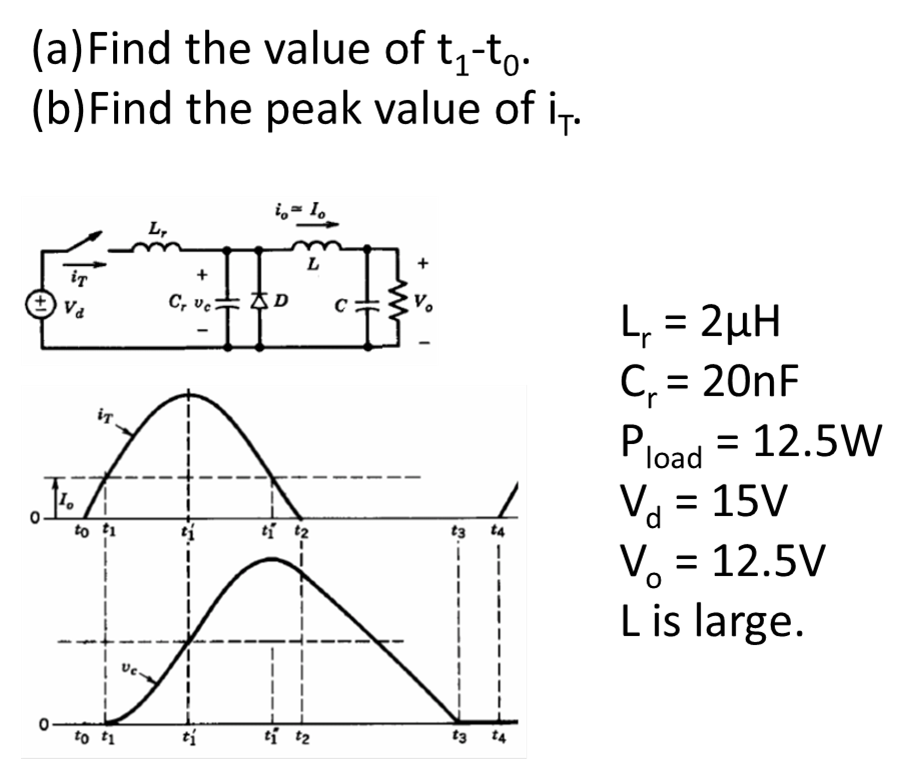 Solved L It D C Cr Ve It It T3 T4 12 0 T3 T4 T 0 To Ti Chegg Com