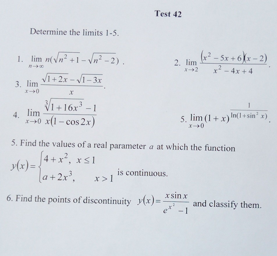 Solved Test 42 Determine The Limits 1 5 X2 5x 6 X 2 Li Chegg Com