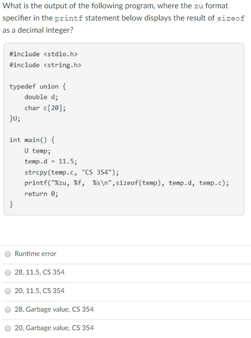 What is the output of the following program, where the zu format specifier in the printf statement below displays the result