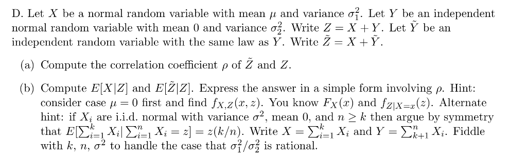 D Let X Be A Normal Random Variable With Mean M A Chegg Com