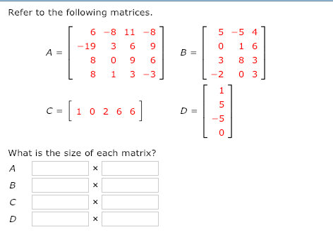 Solved Refer To The Following Matrices T 55 4 1 6 B1383