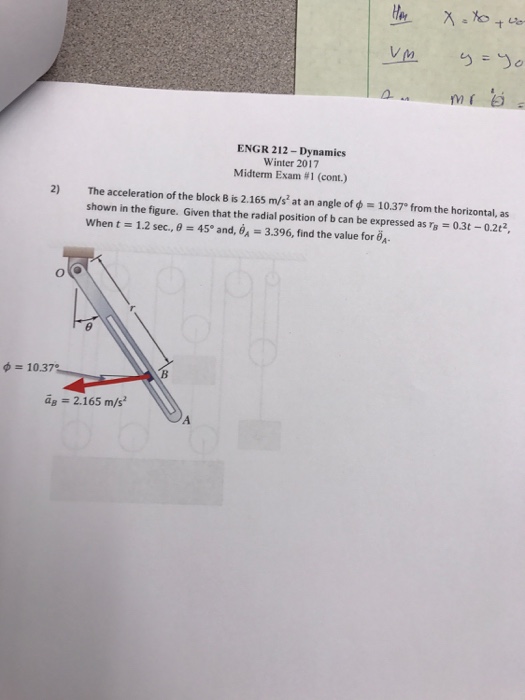 Solved: So ENGR 212-Dynamics Winter 2017 Midterm Exam 1 (c... | Chegg.com