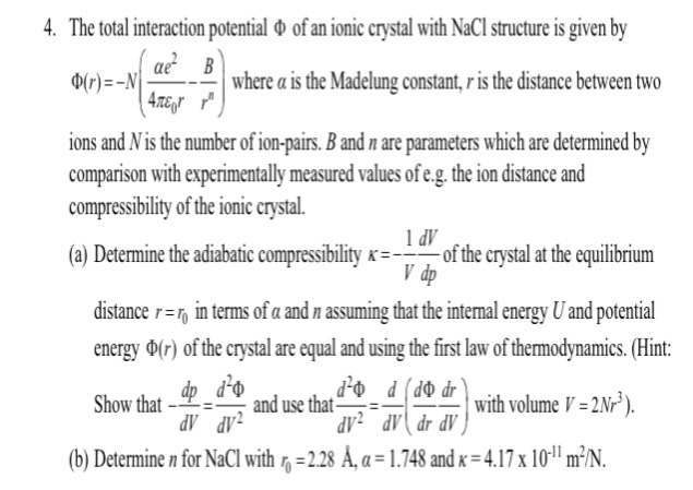 Solved The Total Interaction Potential Phi Of An Ionic Cr Chegg Com